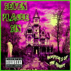 Seven Plague Sin : Horror's of the Night